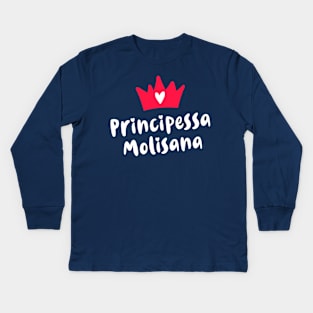 Molise Roots Principessa Molisana Molisano Princess Kids Long Sleeve T-Shirt